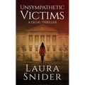 Unsympathetic Victims