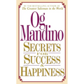 Secrets for Success and Happiness