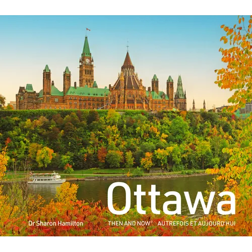 Ottawa Then and Now