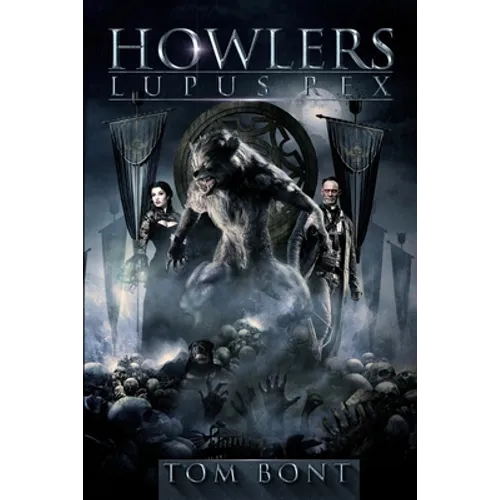 Howlers: Lupus Rex