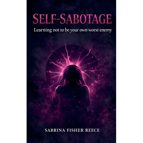 Self-Sabotage