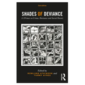 Shades of Deviance: A Primer on Crime, Deviance and Social Harm