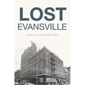 Lost Evansville