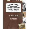 Personal Legacies: Surviving the Great Depression