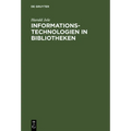 Informationstechnologien in Bibliotheken