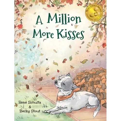 A Million More Kisses