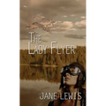 The Lady Flyer