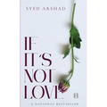 If It's Not Love