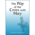 The Way of the Cross with Mary