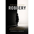 When Fear Becomes Robbery: 21 Devotions for Stewarding and Releasing What God Entrusted to You