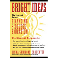 Bright Ideas: The Ins & Outs of Financing a College Education