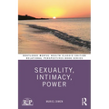 Sexuality, Intimacy, Power: Classic Edition