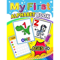 My First Alphabet Book: Activity book for Boy, Girls, Kids, Children (First Workbook for your Kids)