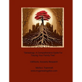 "Genealogy: A Comprehensive Guide For Tracing Your Family Tree" InkRoots: Ancestry Research