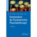 Kompendium Der Psychiatrischen Pharmakotherapie