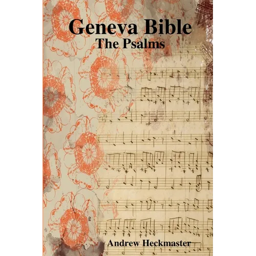 Geneva Bible: The Psalms