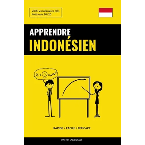 Apprendre l'indonésien - Rapide / Facile / Efficace: 2000 vocabulaires clés