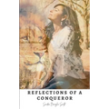 Reflections of a Conqueror