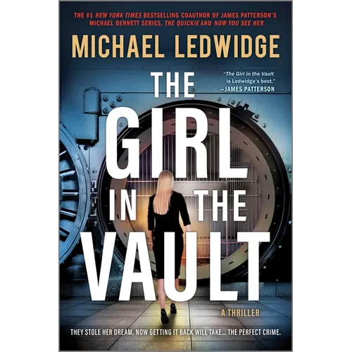 The Girl in the Vault: A Thriller