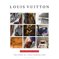 Louis Vuitton: The Fashion Icons