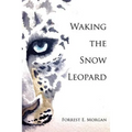 Waking the Snow Leopard