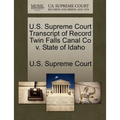 U.S. Supreme Court Transcript of Record Twin Falls Canal Co V. State of Idaho