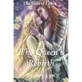 The Queen's Rebirth