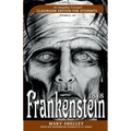 Frankenstein 1818: An Empathy-Focused Classroom Edition for Students