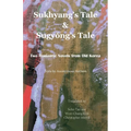 Sukhyang's Tale & Sugyŏng's Tale: Two Romantic Novels from Old Korea