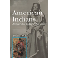 American Indians: Answers to Today's Questions