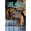 The Prince of Mafia Princes