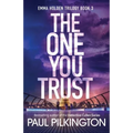 The One You Trust