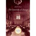 The University of Chicago: A History