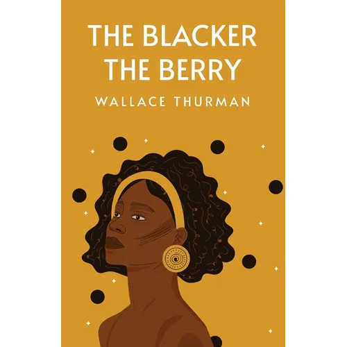 The Blacker the Berry