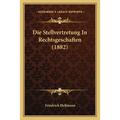 Die Stellvertretung In Rechtsgeschaften (1882)