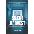 Silent Harvest: A Christmas in the E.R. Thriller
