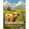 Highland Cow Coloring Book: 100+ Unique and Beautiful Designs for All Ages