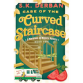 Case of the Curved Staircase: A Macaroni on Wheels Mystery