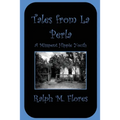 Tales from La Perla: A Misspent Hippie Youth