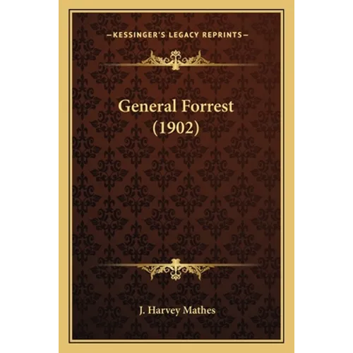 General Forrest (1902)