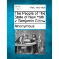 The People of the State of New York V. Benjamin Gitlow