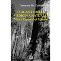 I Giganti della Medicina naturale