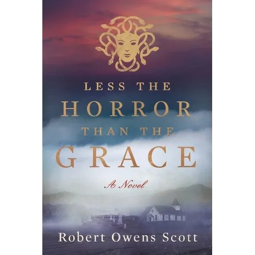 Less the Horror than the Grace