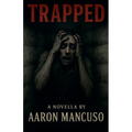 Trapped