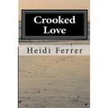 Crooked Love