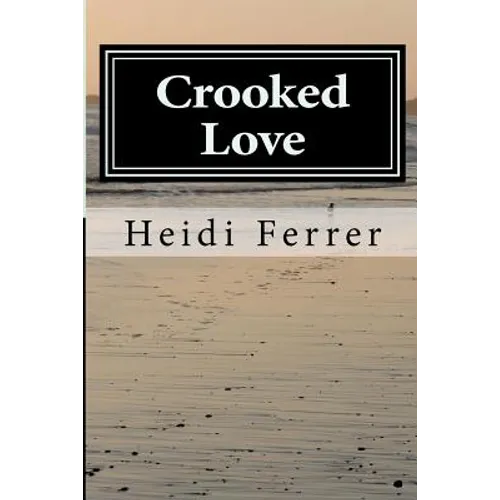 Crooked Love