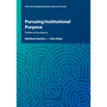 Pursuing Institutional Purpose