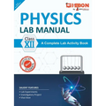 Physics Lab Manual Class XII According to the latest CBSE syllabus and other State Boards following the CBSE curriculum
