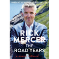 The Road Years: A Memoir, Continued . . .