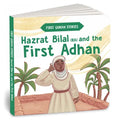 Hazrat Bilal (Ra) and the First Adhan: First Quran Stories an Illustrated Story Book for Kids Values of Islam and the Holy Quran Ages 5+ [Penguin Earl